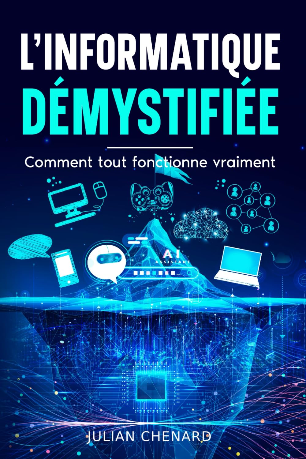 Couverture du livre L'Informatique Démystifiée